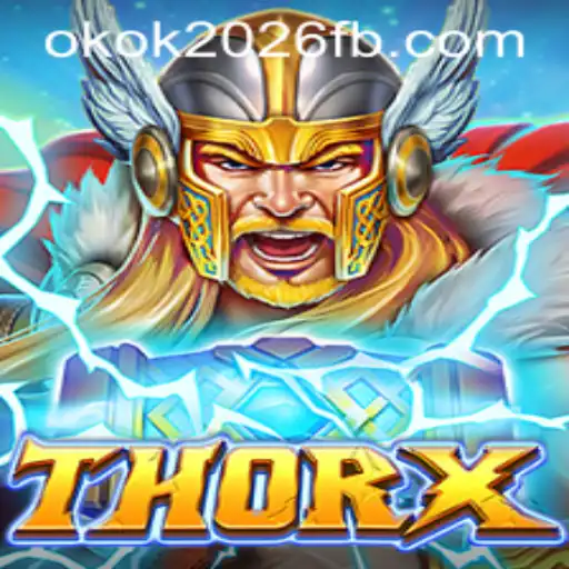 Descubra o Mundo de ThorX: Aventura e Estratégia em OKOK2026